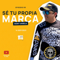 99 - Se tu propia Marca con Nony Varela