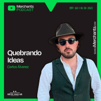 113. Quebrando ideas con Carlos Álvarez