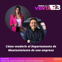 Episodio 96. Cómo venderle al departamento de Mantenimiento de una empresa