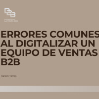 Errores comunes al digitalizar un equipo de ventas B2B
