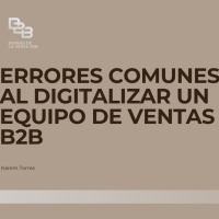 126. Errores comunes al digitalizar un equipo de ventas B2B