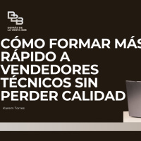 124. Cómo formar más rápido a vendedores técnicos sin perder calidad