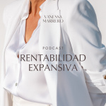 Vanessa Marrero: Dinero, Emociones, Emprendimiento
