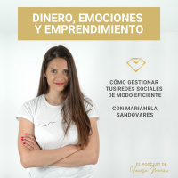 EP. 20: Cómo gestionar tus redes sociales de modo eficiente, entrevista con Marianela Sandovares.