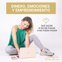 EP. 15: Qué hacer si no me pagan o no puedo pagar.