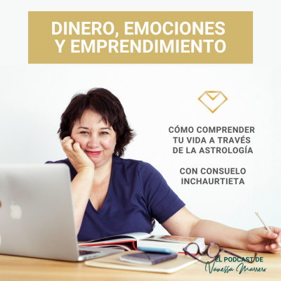Vanessa Marrero: Dinero, Emociones, Emprendimiento