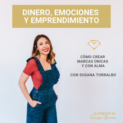 Vanessa Marrero: Dinero, Emociones, Emprendimiento