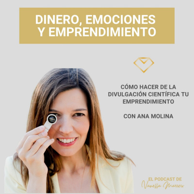 Vanessa Marrero: Dinero, Emociones, Emprendimiento