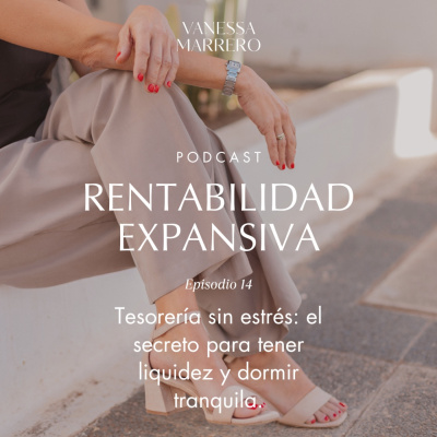 Vanessa Marrero: Dinero, Emociones, Emprendimiento