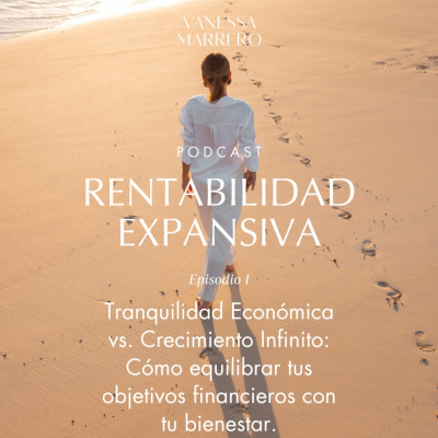 Vanessa Marrero: Dinero, Emociones, Emprendimiento