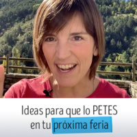 Ideas para petarlo en tu próxima feria