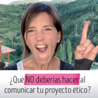 5 cosas que NO deberías hacer en la comunicación de tu proyecto con valores