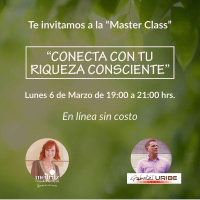 Conecta con tu Riqueza Consciente Master Class