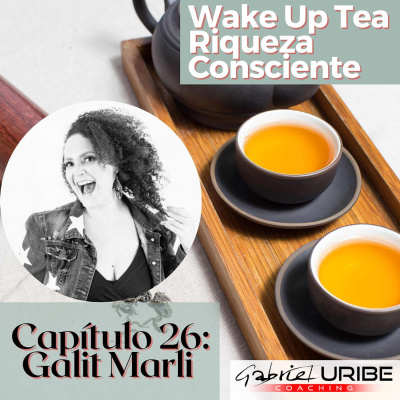Wake Up Tea Riqueza Consciente