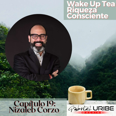Wake Up Tea Riqueza Consciente