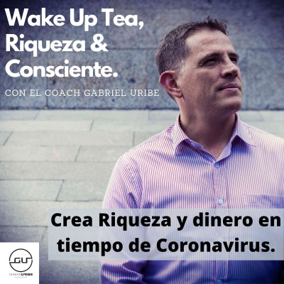 Wake Up Tea Riqueza Consciente