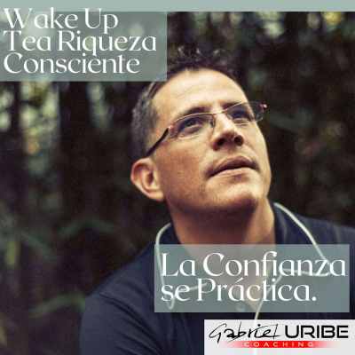 Wake Up Tea Riqueza Consciente