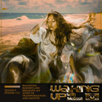 132: Balancing Business and Breakups: My Story of Transformation and Growth