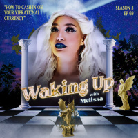 69: HOW TO CASH-IN ON YOUR VIBRATIONAL CURRENCY