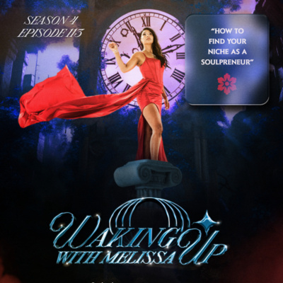 Waking Up With Melissa Ruiz