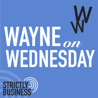 Wayne on Wednesday by Strictly Business