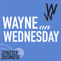 Wayne on Wednesday by Strictly Business