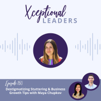 De-Stigmatizing Stuttering  Business Growth Tips with Maya Chupkov