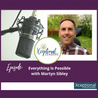 Everything Is Possible with Martyn Sibley