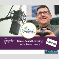 Game-Based Learning with Steve Isaacs
