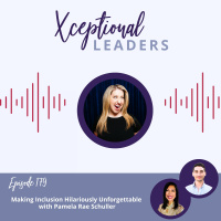 Making Inclusion Hilariously Unforgettable with Pamela Rae Schuller