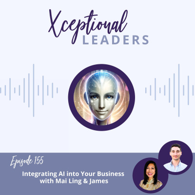 Xceptional Leaders with Mai Ling Chan  Martyn Sibley