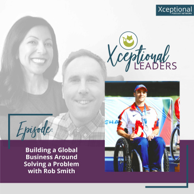 Xceptional Leaders with Mai Ling Chan  Martyn Sibley