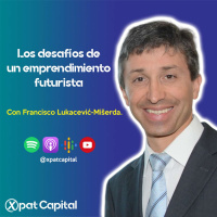 Francisco Lukacević-Mišerda. Los desafíos de un emprendimiento futurista.
