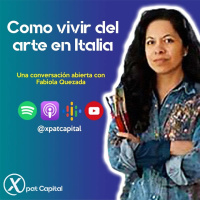 Fabiola Quezada. Vivir del arte en Italia
