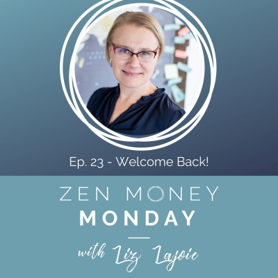 Zen Money Monday