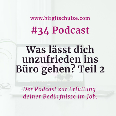 Zufrieden ins Büro mit Birgit Schulze auf Basis der Gewaltfreien Kommunikation