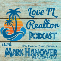 Love Florida Realtor Podcast with Mark Hanover