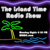 Island Time Radio Show- 11-22-21