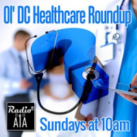 OL DC HealthCare Roundup #2