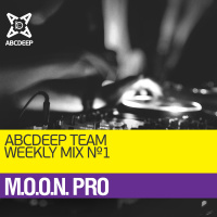 ABCDEEP Weekly Mix #1 - M.O.O.N. Pro [06.01.2016]