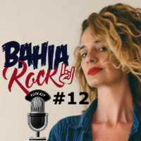 Podcast Bahiarock #12 - Letrux