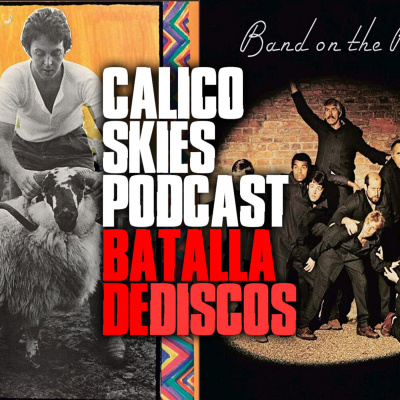 Calico Skies Podcast Paul McCartney