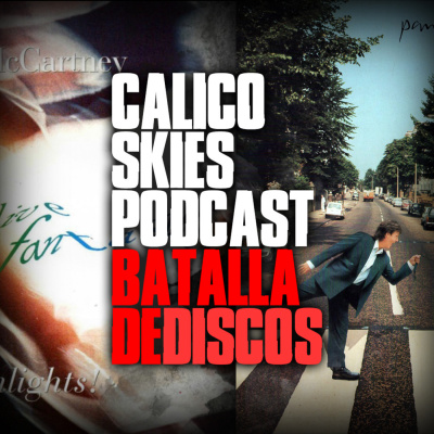 Calico Skies Podcast Paul McCartney