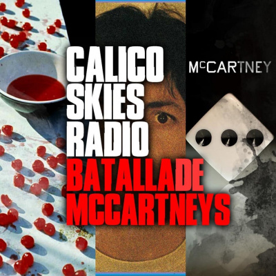 Calico Skies Podcast Paul McCartney