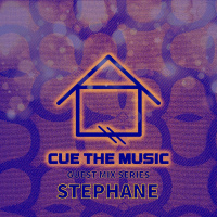 Camilo Cue presents Cue The Music Radio Ep. 41 - Stephane Guest Mix