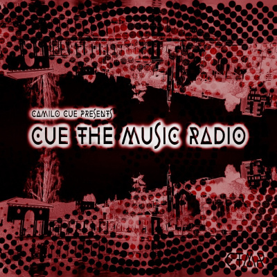 Camilo Cue presents Cue the Music Radio