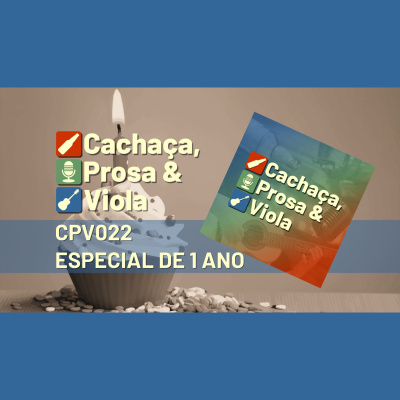 Cachaça, Prosa  Viola