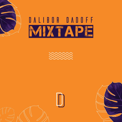 Dalibor Dadoff - MIXTAPE