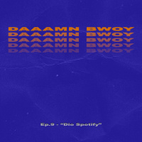 S. 1 Ep. 9 - DIO SPOTIFY