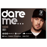 Dare Me Radio 001